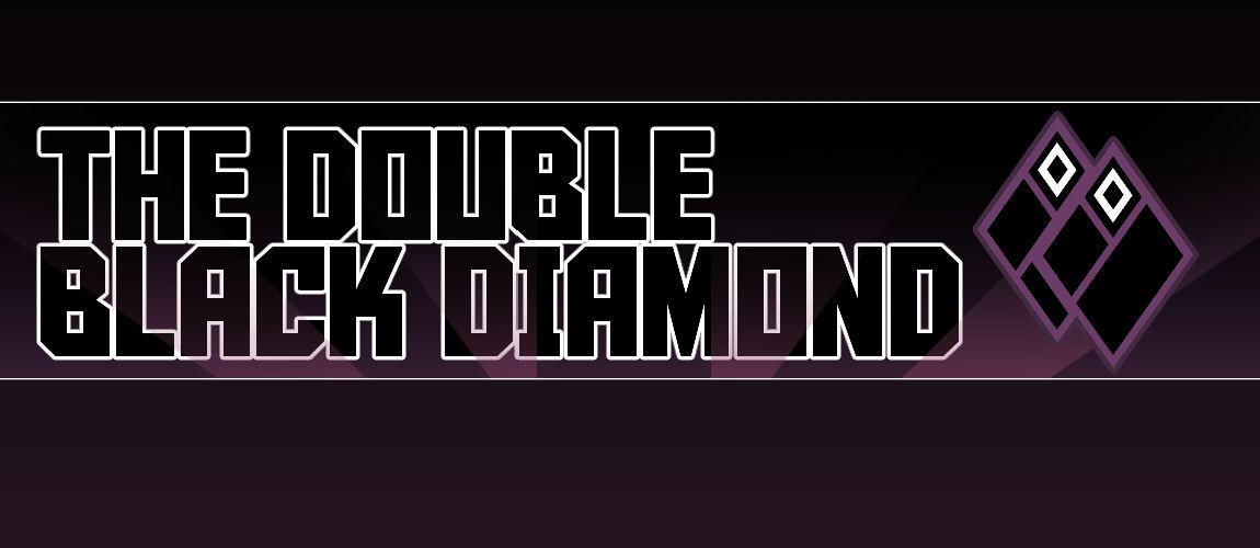 The Double Black Diamond Tournament